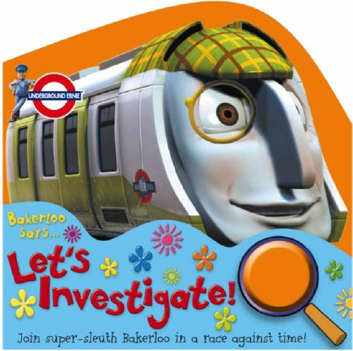 Stock image for Bakerloo Says Lets Investigate (Underground Ernie) for sale by WorldofBooks