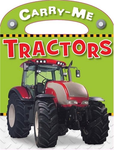 Stock image for Tractors (Busy Baby: Carry Me) for sale by Goldstone Books