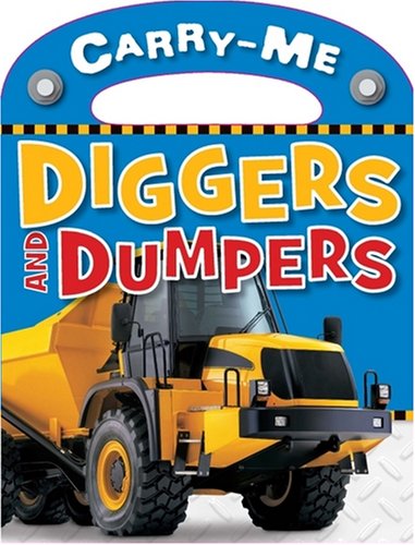 Stock image for Diggers and Dumpers (Busy Baby: Carry Me) for sale by Once Upon A Time Books