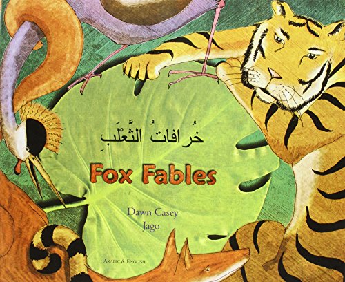 9781846110016: Fox Fables in Arabic and English (Fables from Around the World)