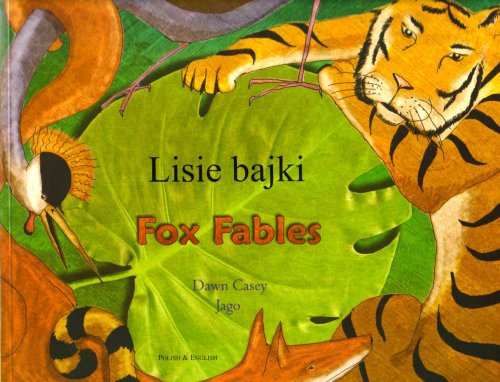 Beispielbild fr Fox Fables in Polish and English zum Verkauf von WorldofBooks