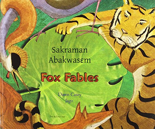 9781846110290: Fox Fables in Twi and English (Fables from Around the World)