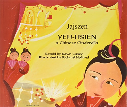 9781846111402: Yeh-Hsien a Chinese Cinderella in Polish and English (Folk Tales)