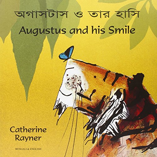Beispielbild fr Augustus and His Smile in Bengali and English zum Verkauf von WorldofBooks