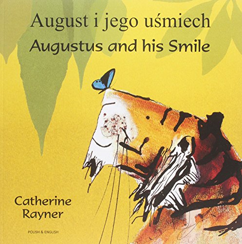 9781846111860: Augustus and His Smile Polish/English