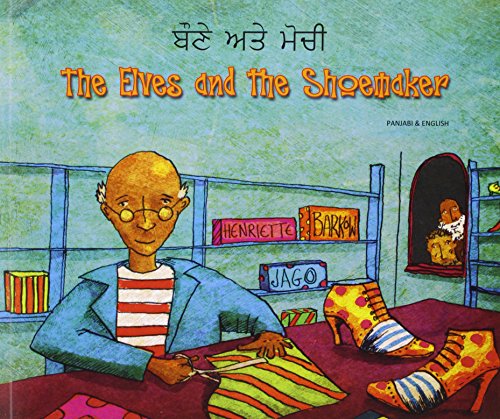 9781846111921: The Elves and the Shoemaker in Panjabi and English (Folk Tales)