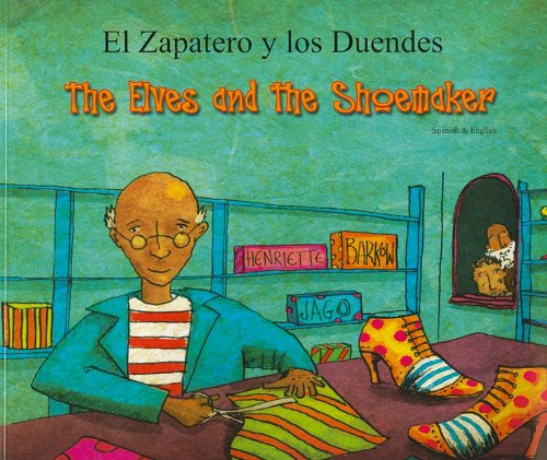 Imagen de archivo de The Elves and the Shoemaker a la venta por Better World Books