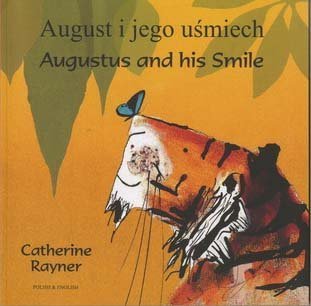 Stock image for Augustus and His Smile in Polish and English for sale by WorldofBooks