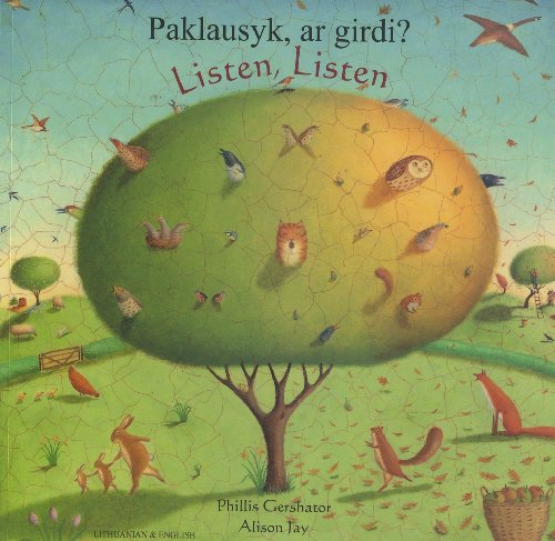 Stock image for Listen, Listen in Lithuanian and English: Paklausyk, ar Girdi? for sale by AwesomeBooks