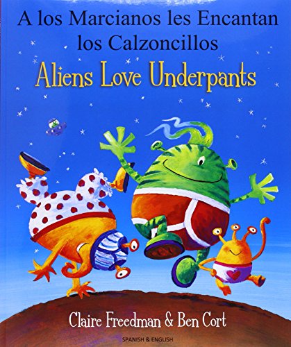 Stock image for Aliens Love Underpants in Spanish English for sale by HPB-Movies