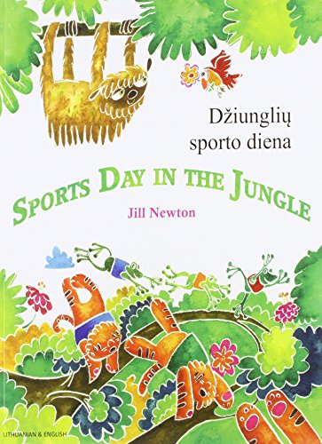 Sports Day in the Jungle (9781846117367) by Newton, Jill