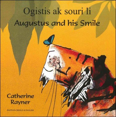 9781846117923: Augustus and His Smile in Haitian-Creole and Engish