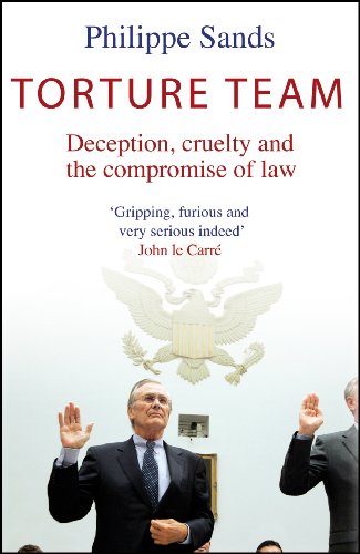 Stock image for Torture Team: An Investigation Into Deception Cruelty And The Compromise Of Law for sale by Wonder Book