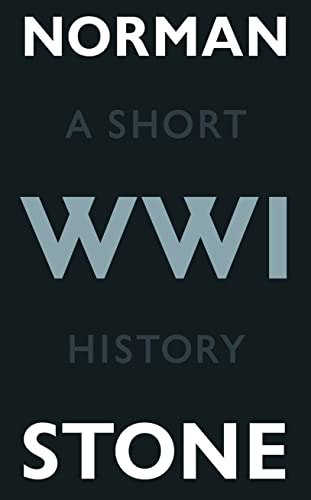 Beispielbild fr World War One: A Short History zum Verkauf von WorldofBooks