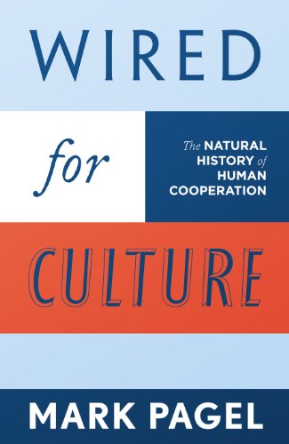 9781846140150: Wired for Culture: The Natural History of Human Cooperation