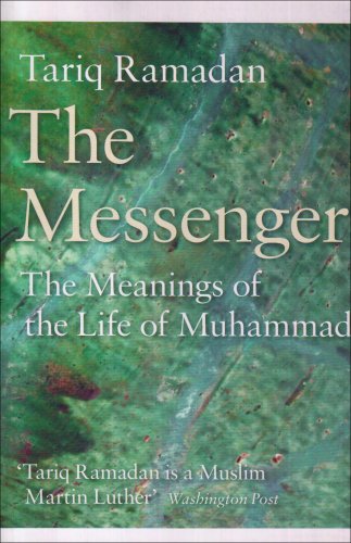 Stock image for The Messenger: The Meanings of the Life of Muhammad for sale by 3rd St. Books