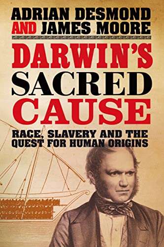 9781846140358: Darwin's Sacred Cause: Race, Slavery and the Quest for Human Origins