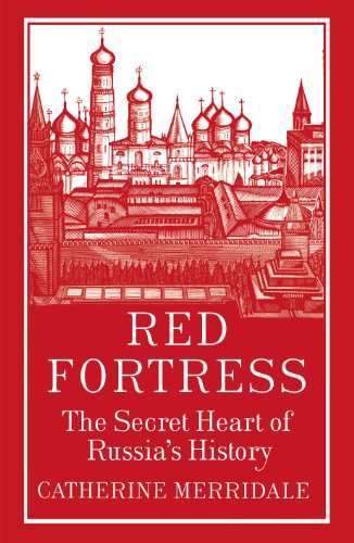 Imagen de archivo de Red Fortress: The Secret Heart of Russia's History a la venta por WorldofBooks