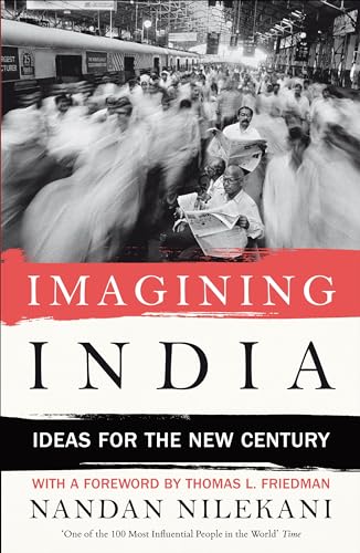 Stock image for Imagining India: Ideas for the New Century for sale by More Than Words