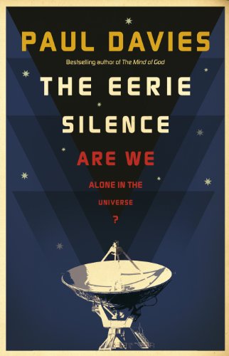 Imagen de archivo de The Eerie Silence: Are We Alone in the Universe? a la venta por WorldofBooks