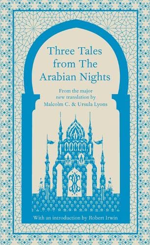 Beispielbild fr Three Tales from the Arabian Nights (Penguin Classics) zum Verkauf von AwesomeBooks
