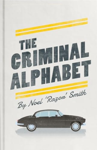 Stock image for The Criminal Alphabet for sale by ThriftBooks-Atlanta