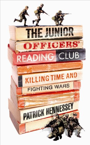 Beispielbild fr The Junior Officers' Reading Club: Killing Time and Fighting Wars zum Verkauf von More Than Words