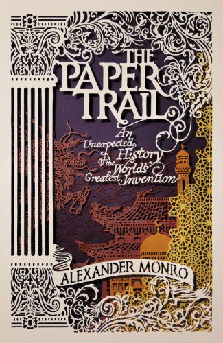 Imagen de archivo de The Paper Trail: An Unexpected History of a Revolutionary Invention a la venta por WorldofBooks