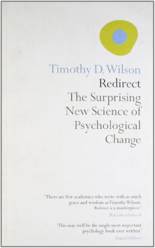 9781846142291: Redirect: The Surprising New Science of Psychological Change
