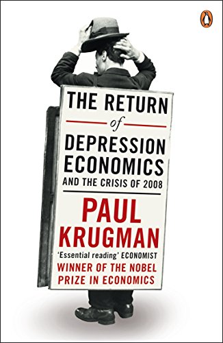 Beispielbild fr The Return of Depression Economics and the Crisis of 2008 zum Verkauf von Blackwell's