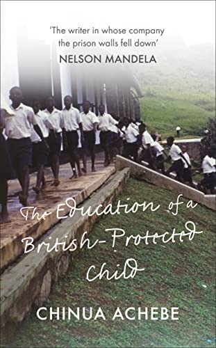 Stock image for The Education of a British-Protected Child (Penguin Modern Classics) for sale by Bayside Books