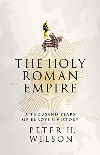 9781846143182: The Holy Roman Empire: A Thousand Years of Europe's History