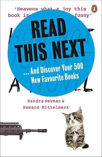 Beispielbild fr READ THIS NEXT: And Discover Your 500 New Favourite Books zum Verkauf von WorldofBooks