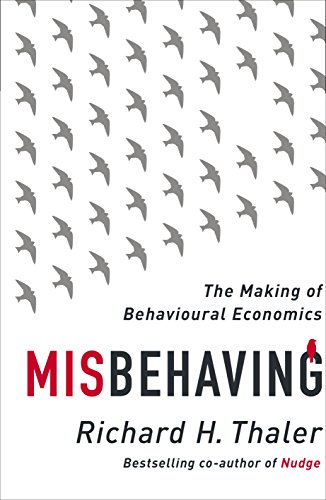 Beispielbild fr Misbehaving: The Making of Behavioural Economics zum Verkauf von ThriftBooks-Atlanta