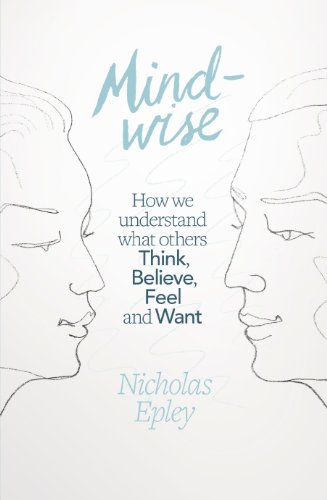 Stock image for Mindwise: How We Understand What Others Think, Believe, Feel, and Want for sale by Wonder Book