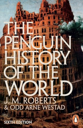 Imagen de archivo de The Penguin History of the World: Sixth Edition a la venta por Ergodebooks