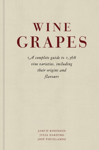 Stock image for Wine Grapes A Complete Guide to 1,368 Vine Varieties, Including Their Origins and Flavours /anglais for sale by Front Cover Books