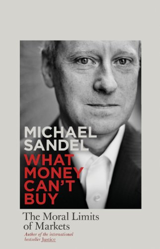 9781846144714: What Money Can't Buy: The Moral Limits of Markets [Hardcover]