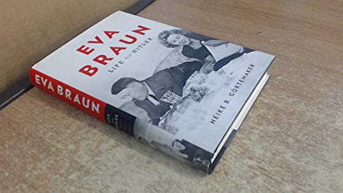 9781846144899: Eva Braun: Life With Hitler