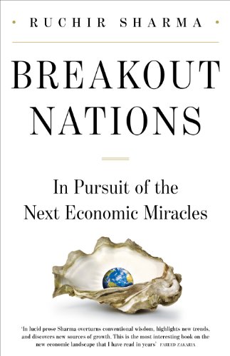 9781846145568: Breakout Nations: In Pursuit of the Next Economic Miracles