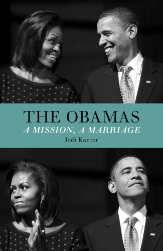 Stock image for The Obamas: A Mission, A Marriage for sale by WorldofBooks