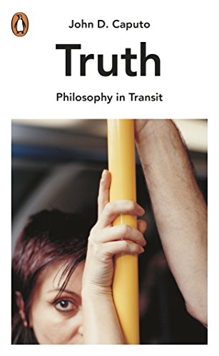 Stock image for Truth: The Search for Wisdom in the Postmodern Age (Philosophy in Transit) for sale by WorldofBooks