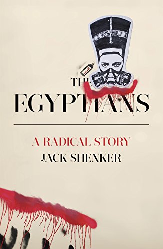 Stock image for The Egyptians : A Radical Story for sale by Better World Books