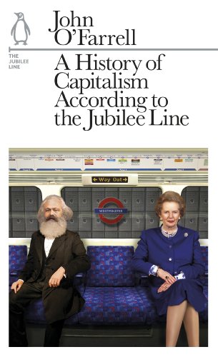 9781846146343: A History of Capitalism According to the Jubilee Line (Penguin Underground Lines)