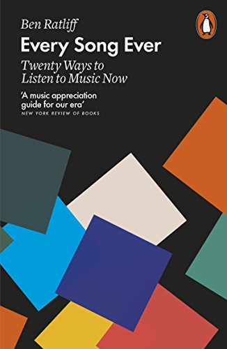Imagen de archivo de Every Song Ever: Twenty Ways to Listen to Music Now a la venta por WorldofBooks