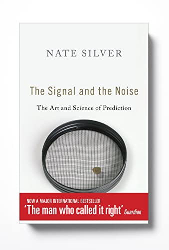 Imagen de archivo de The Signal and the Noise: The Art and Science of Prediction. a la venta por ThriftBooks-Dallas