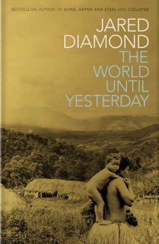 Imagen de archivo de The World Until Yesterday: What Can We Learn from Traditional Societies? a la venta por WorldofBooks
