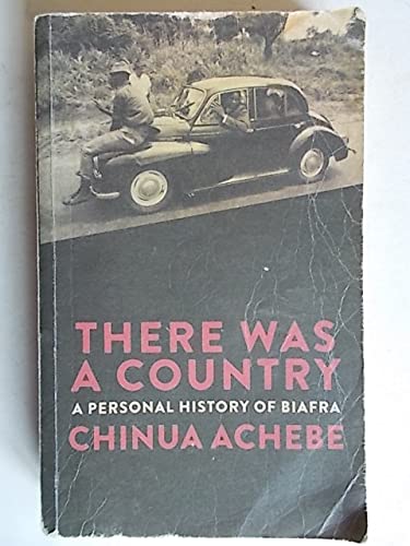 Beispielbild fr There Was a Country: A Personal History of Biafra zum Verkauf von AwesomeBooks
