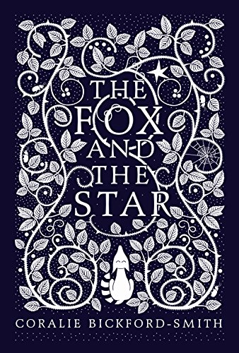 Imagen de archivo de The Fox and the Star: Coralie Bickford-Smith a la venta por WorldofBooks