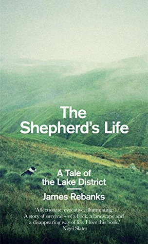 9781846148545: The Shepherd's Life: A Tale of the Lake District